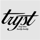 tryst | long-time buddy-buddy