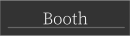 Booth Shop (Link to Web Site)